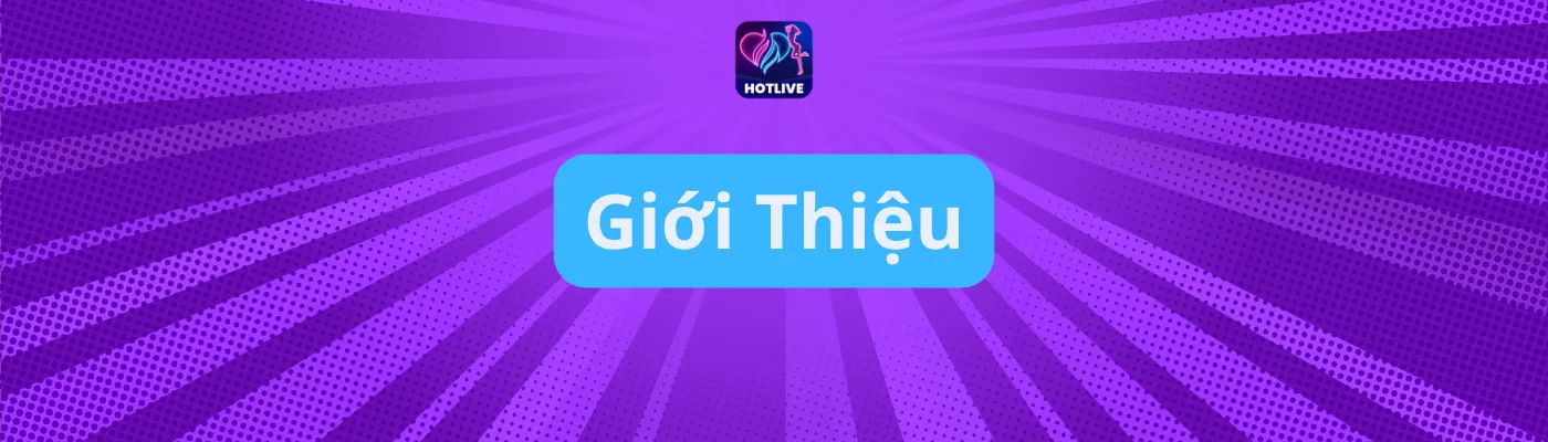Giới Thiệu